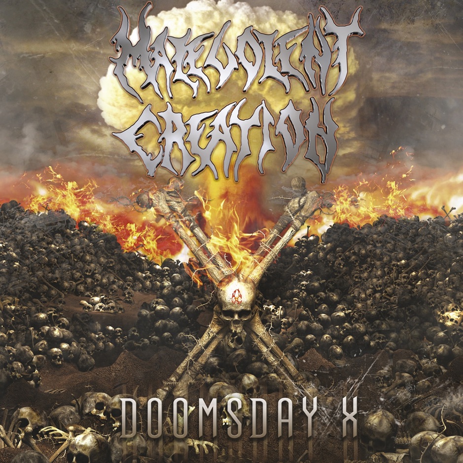 Malevolent Creation - Doomsday X